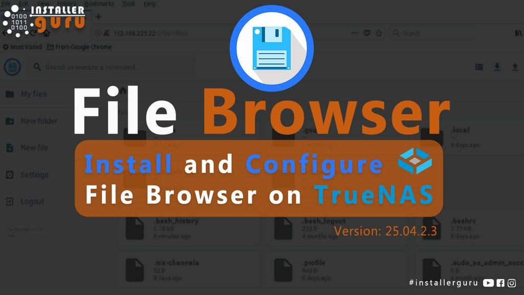 Install and Configure File Browser on TrueNAS Scale - Cover Image